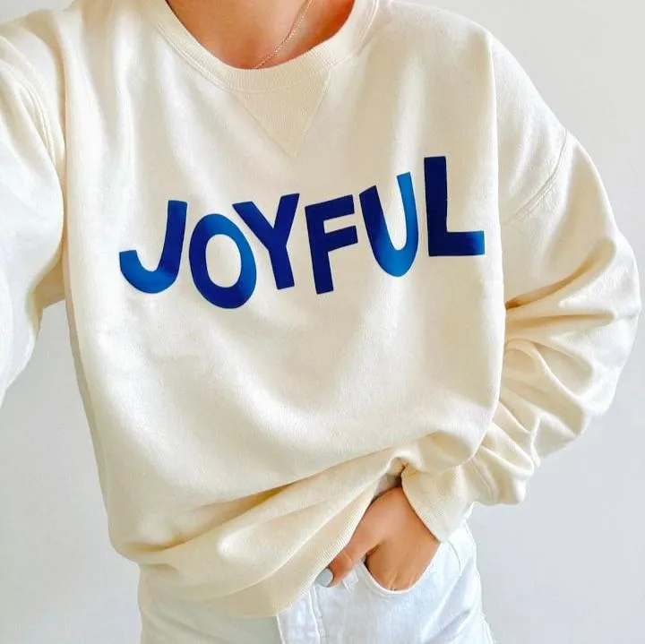 JOYFUL Sweatshirt